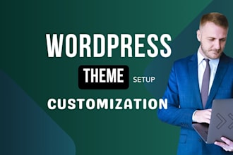 do wordpress theme customization, wordpress theme setup changes