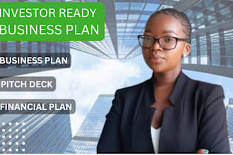 draft an investor ready real estate, tech business plan or pitch deck