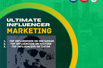 identify the top instagram, youtube, and tiktok influencers for your marketing