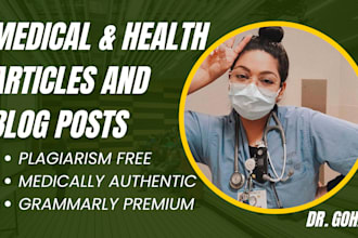 write medical website content, article, and SEO blog as a doctor