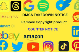 send dmca takedown notice to fb,reddit,tiktok,x,inta,shopify,ebay infringing