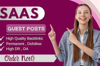 publish permanent saas guest post,backlinks,link insertion high da 90 saas sites