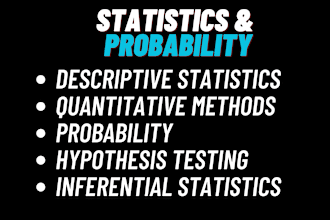 tutor you business statistics, intermediate statistics, and probability