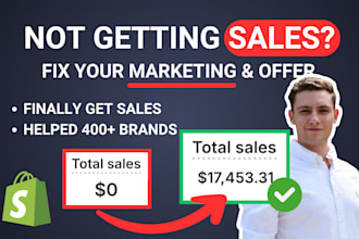help you get shopify sales by improving your marketing and offer
