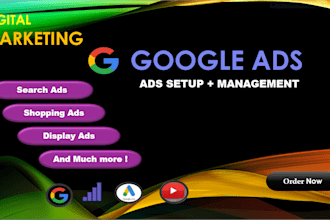 setup and manage highly profitable google ads and ppc campings