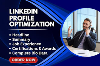 optimize your linkedin profile, promote, marketing, enhance, writing, revamp