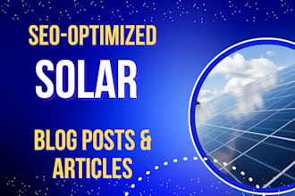 write SEO solar energy blogs and articles