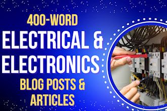 write electronics and electrical articles and blogs