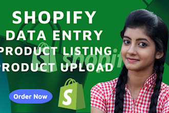 do shopify data entry and shopify product listing