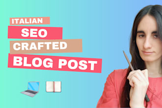 be your italian copywriter for crafted SEO blog post and articles