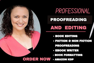 proofread and edit, ghost book writer, fiction novel, developmental book editor