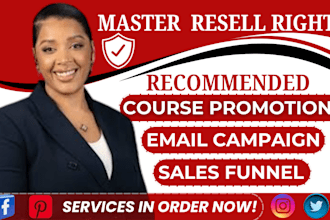 promote master resell right courses with email marketing, campaign, sales funnel