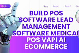 build pos software, lead management software, medical pos, vapi ai, ecommerce
