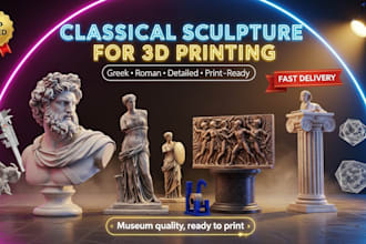 classical sculpture for 3d printing, detailed, museum quality, fast delivery