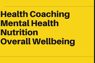 provide online health coaching for wellness, mental health and stress management