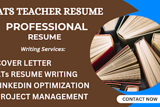 write or revamp ats  resume for teacher, lecturer, professor