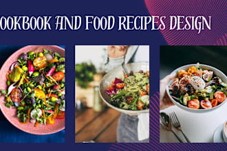 create cookbook design and food recipes professionally