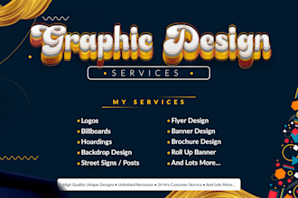 design flyer, banner, billboard, roll up or event and business graphics