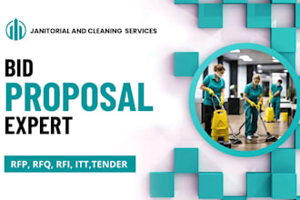 craft your janitorial and cleaning proposal in response to rfp, rfq, and tender