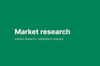 do market research, competitor analysis, branding