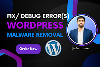 debug, fix error and do wordpress malware removal
