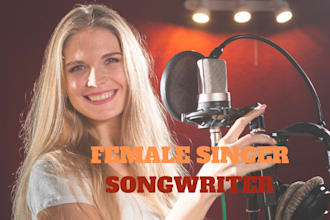 be your female vocalist singer songwriter, christian song, soulful adlib singer