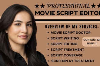write and edit movie script, screenplay treatment, script coverage, screenwriter