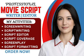 write and edit movie script, screenplay, treatment, script coverage screenwriter