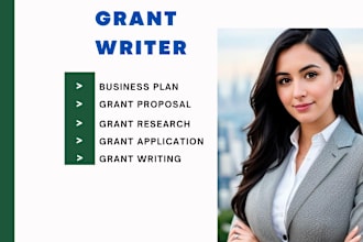 be your non profit grant writer, do grant writing and grant proposal for you