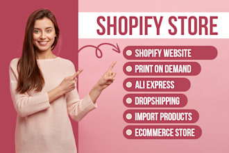 setup shopify dropshipping or print on demand website and import products