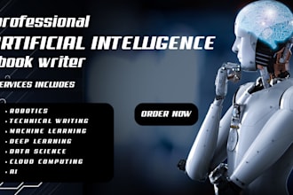 ghostwrite your artificial intelligence ebooks, technology, and robotics ebooks