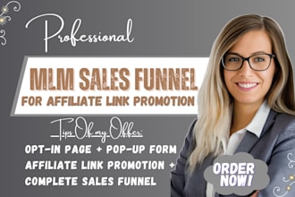 mlm sales funnel, MLM affiliate link promotion, MLM recruitment funnel MLM leads
