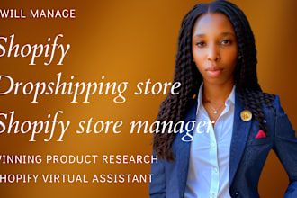 manage shopify dropshipping store,shopify store manager winning product research