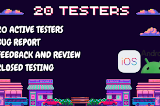 provide 20 testers for google play console app testing website testing