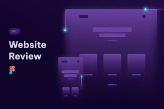 review your website and give you feedback through UX and UI design