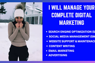 manage your digital marketing completely