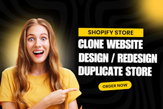 clone shopify store design and redesign shopify website