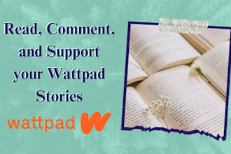 read, review, and interact with your wattpad story