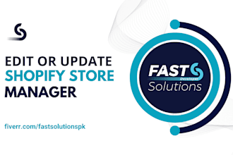 edit, update, manage and develop your shopify store website