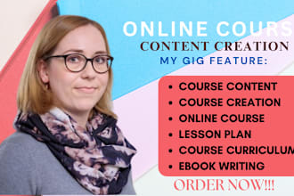 create online course content, lesson plan, course curriculum,  ebook writing