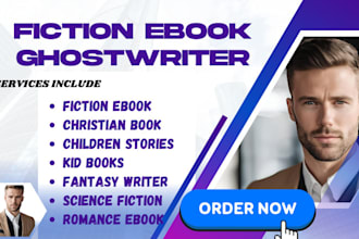 ghostwrite fiction ebook novel fantasy book writer, romance ebook ghostwriter