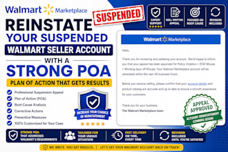 reinstate your suspended walmart seller account with a strong poa