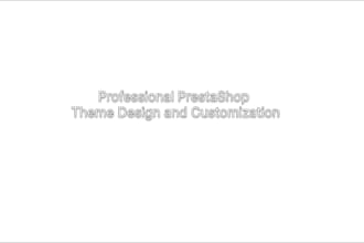 professional prestashop theme design and customization