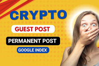 write and publish 10 guest post on high da crypto backlinks