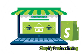 do manually shopify product listing and shopify data entry
