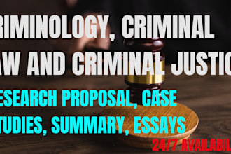 write on criminology, criminal law and criminal justice