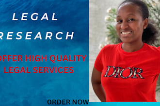 do excellent legal research, law essay, and law powerpoint