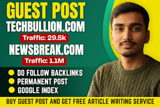 publish guest post on newsbreak, techbullion, outdoorproject, ventsmagazine