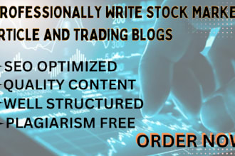 write well researched stock market article and trading blogs