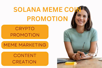 do meme coin promotion, token sales, solana meme coin promotion to 500m investor